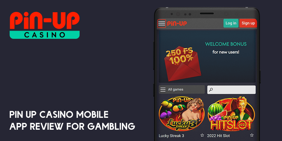 Pin Up Mobile App Review